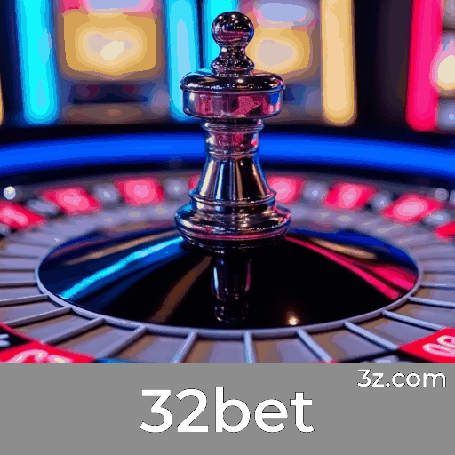 32bet: Experiência Inigualável com Benefícios Exclusivos